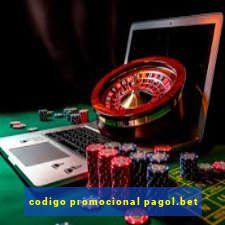 codigo promocional pagol.bet